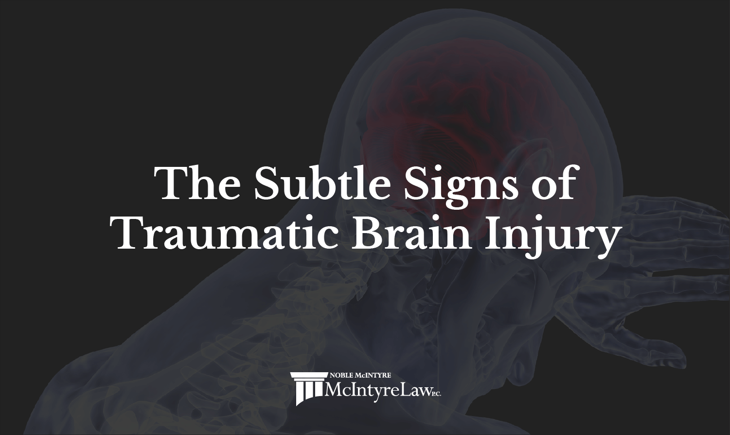 the subtle signs of a traumatic brain injury
