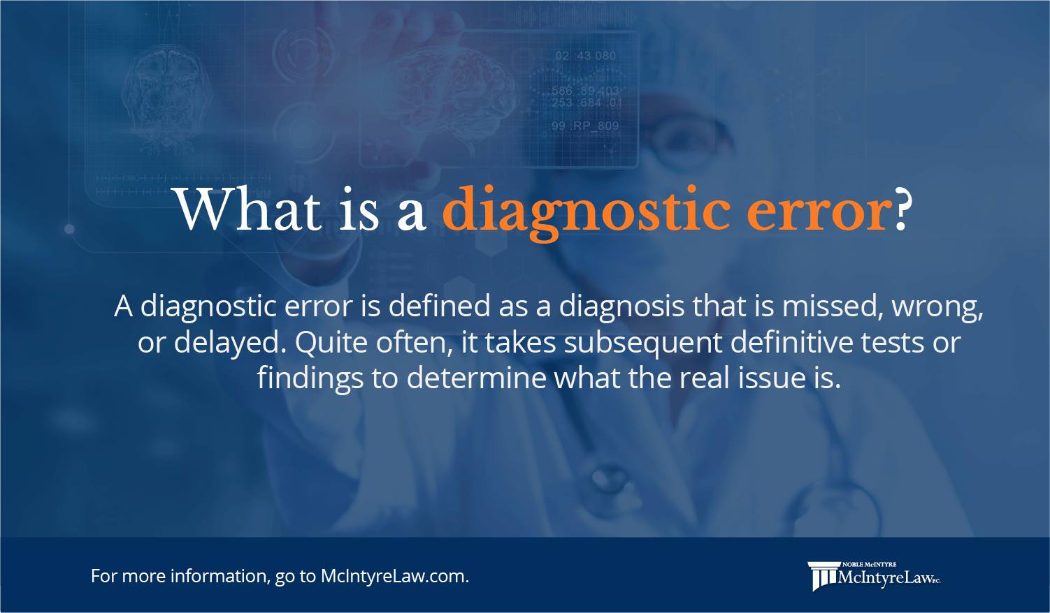 Misdiagnosis & Other Diagnostic Errors | McIntyre Law P.C.